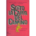 Alberto Mari, A. Virgilio Savona e Michele L. Straniero - Sotto la cappa del camino